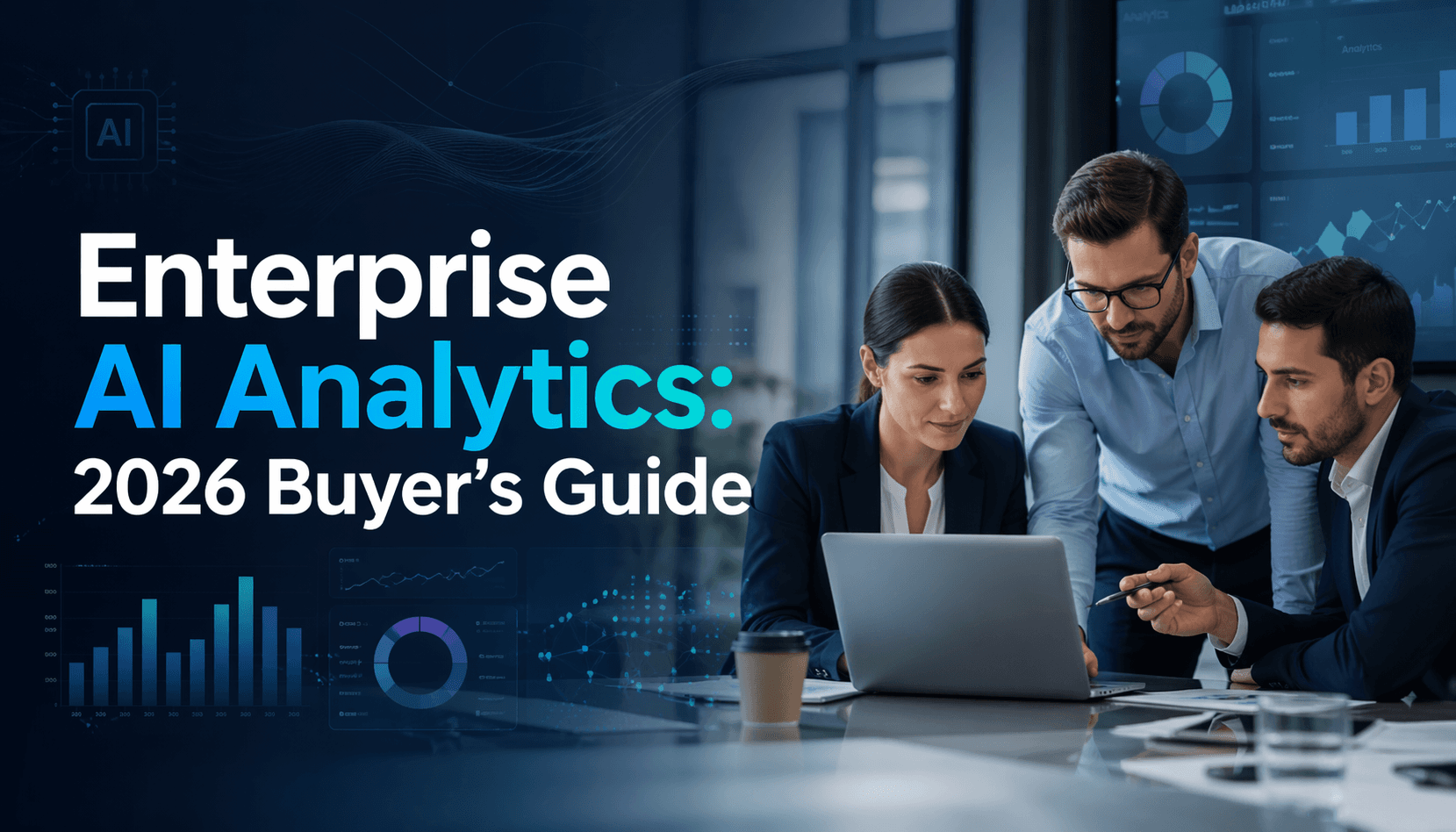 Enterprise AI Analytics: 2026 Buyer's Guide