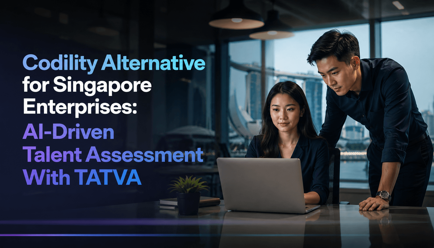 Codility Alternative for Singapore Enterprises: AI-Driven Talent Assessment With TATVA